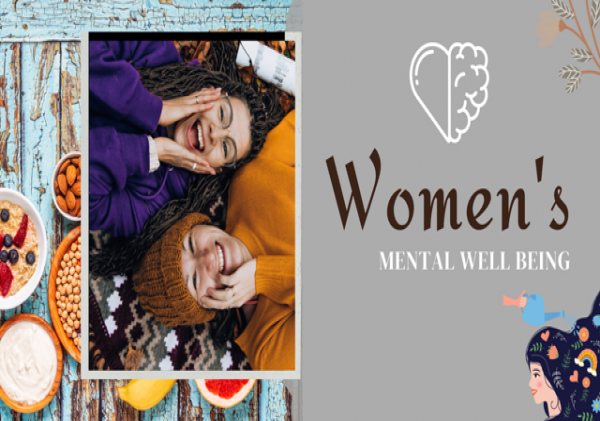 10 HEALTHY TIPS FOR WOMEN’S MENTAL WELL BEING